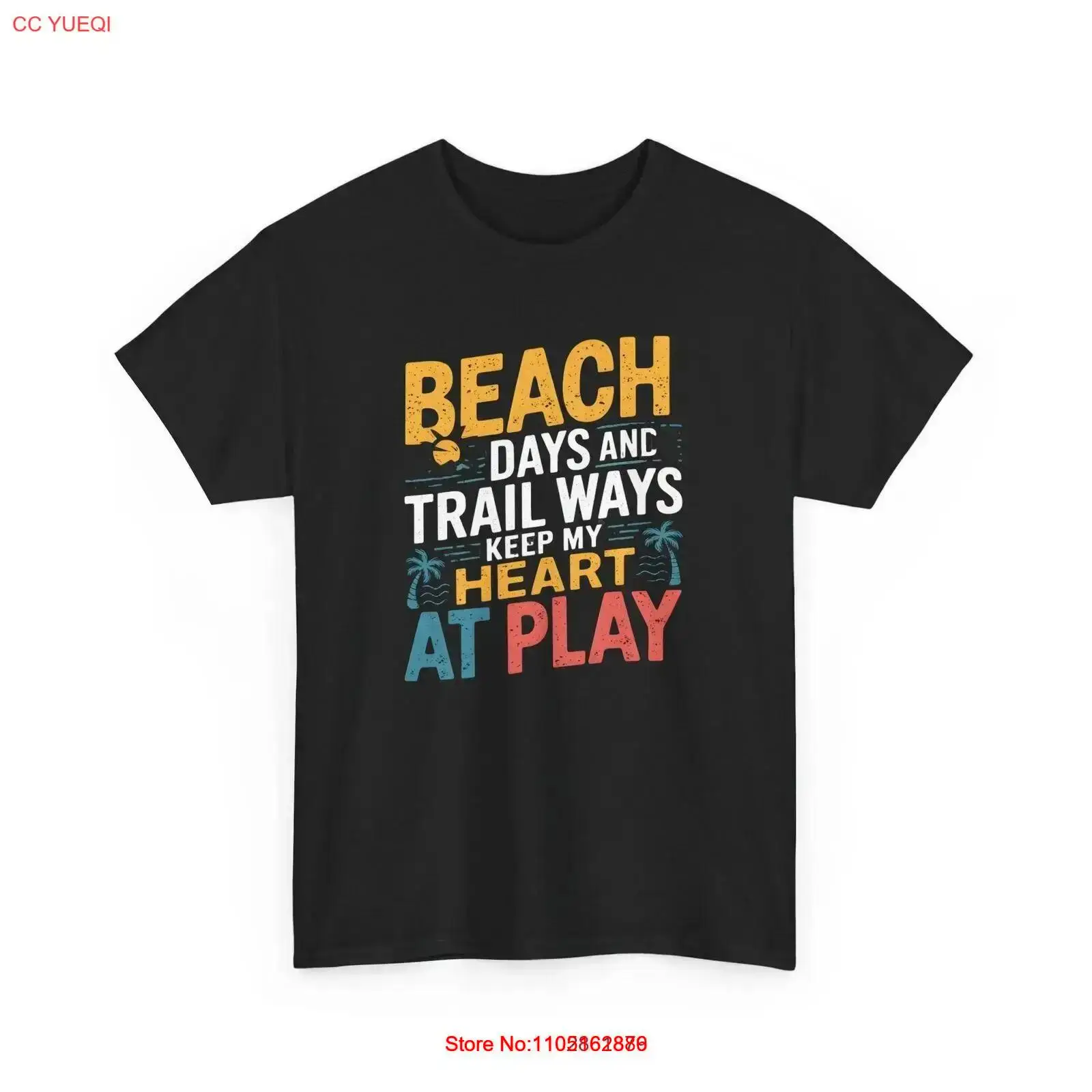 Outdoor Adventure Quotes - Plaj Günleri Trail Ways Tişört Açık